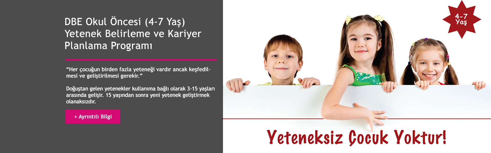 DBE Okul Oncesi Yetenek Belirleme ve Kariyer Planlama Programı