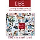 DBE'nin İşteki İzleri